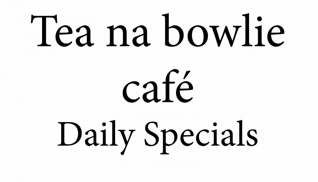 Daily Specials – (10th – 14th July)